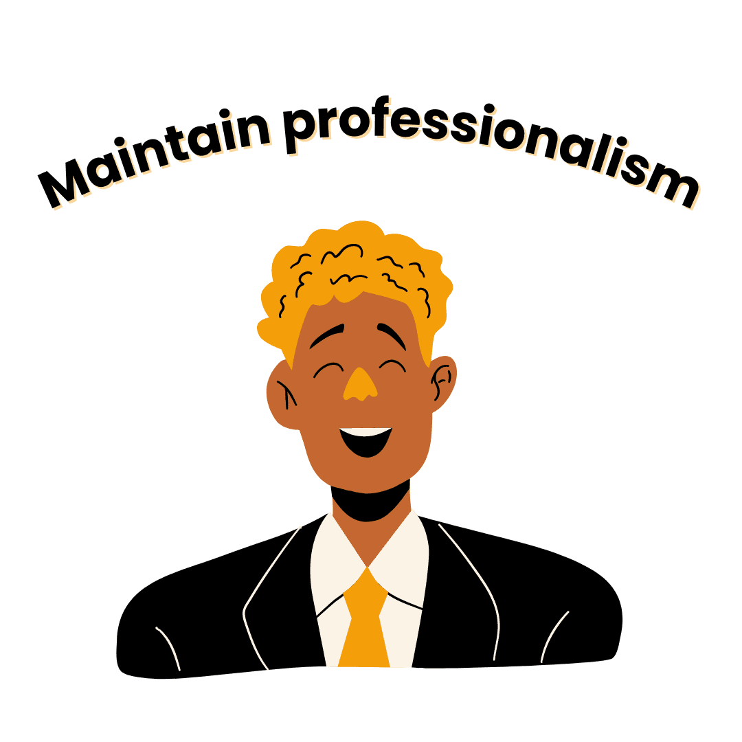 Stay professional as a loan officer
